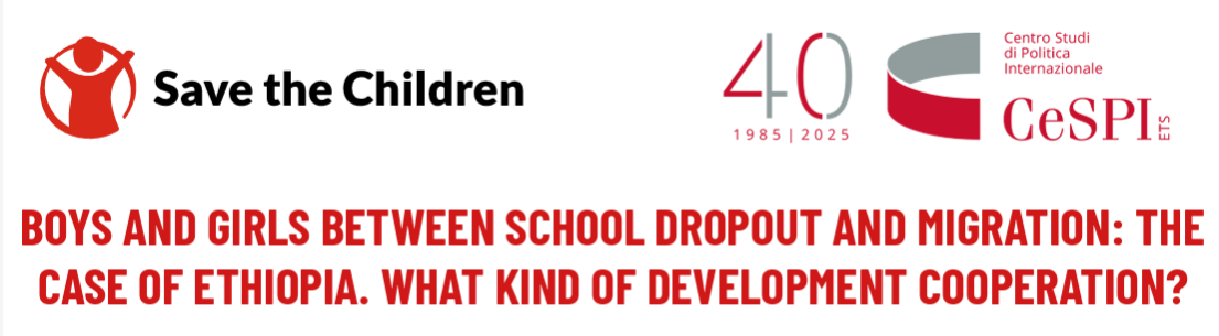 Boys and girls between school dropout and migration: the case of Ethiopia. What kind of development cooperation?